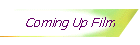 Coming Up Film