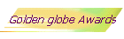 Golden globe Awards